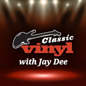 Classic Vinyl with Jay Dee