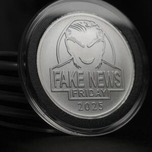 2025 Fake News Friday Coins